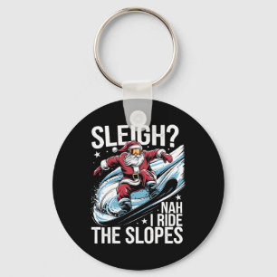 Santa Snowboarder Christmas Snowboarding I Ride Th Key Ring