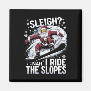 Santa Snowboarder Christmas Snowboarding I Ride Th Magnet