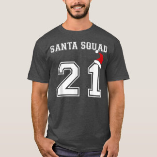 Santa Squad 2021 Funny Family Matching Christmas G T-Shirt