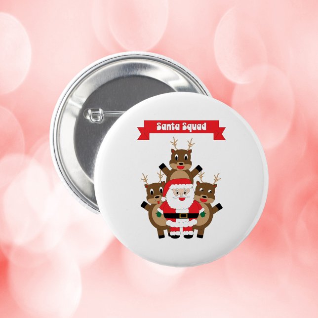 Santa Squad Funny Reindeer 6 Cm Round Badge (A pin back button with a funny picture of Santa and his reindeer and a banner that says Santa Squad.)