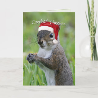 Santa Squirrel™ Cheeker! Cheeker! Christmas Holiday Card