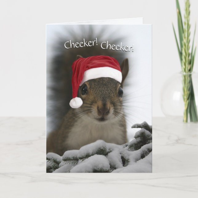 Santa Squirrel Cheeker! Cheeker! Christmas Holiday Card (Front)