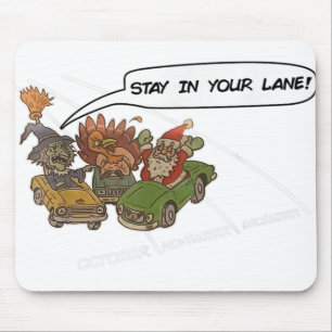 Santa stay in your lane christmas mouse pad