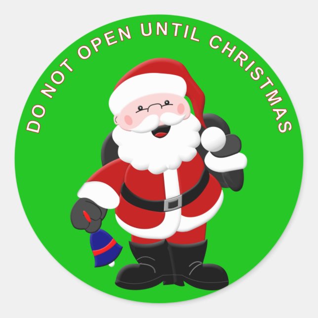 Santa Sticker 2 - Do Not Open Until Christmas (Front)