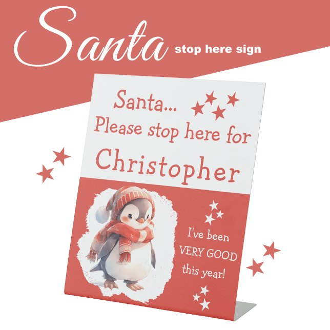Santa stop here add name cute penguin red pedestal sign (Creator Uploaded)