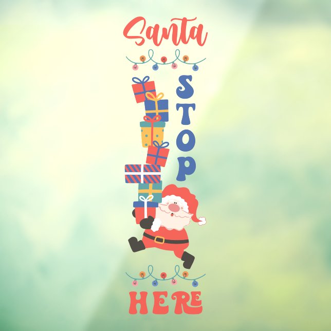 Santa Stop Here Cute Christmas Holiday (Sheet 3)