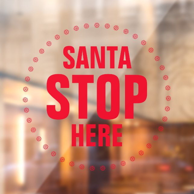 Santa Stop Here red cute funny  (Sheet 2)