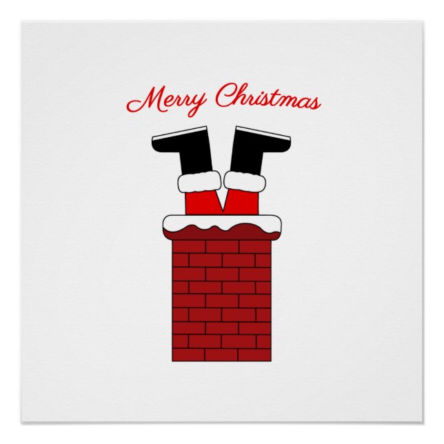 Santa stuck in a chimney poster (Front)