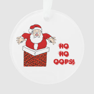 Santa Stuck in  Chimney Ho Ho Oops! Ornament