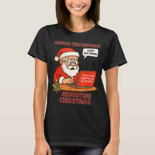 Santa Support s Rebooting Humor Tech Computer Humo T-Shirt