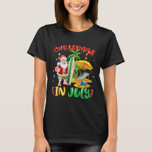 Santa Surfing Christmas In July Santa Surfer Famil T-Shirt