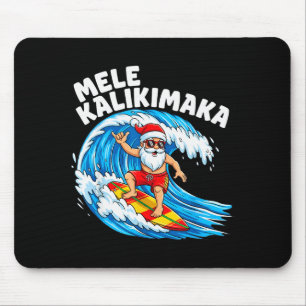 Santa Surfing Mele Kalikimaka Hawaiian Christmas  Mouse Pad