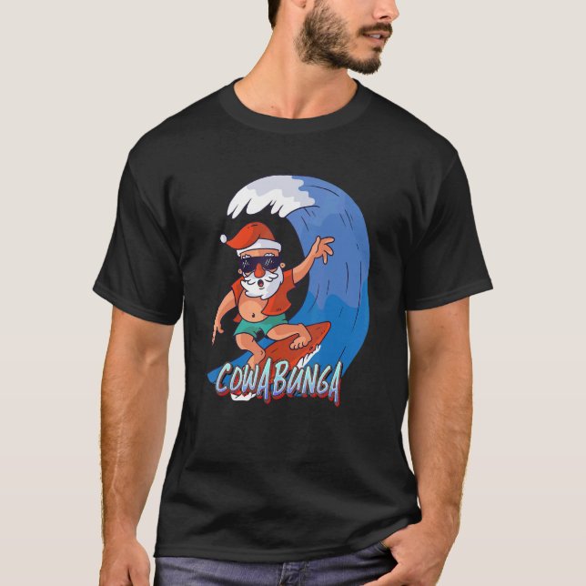 SANTA SURFING THE WAVE COWABUNGA T-Shirt (Front)