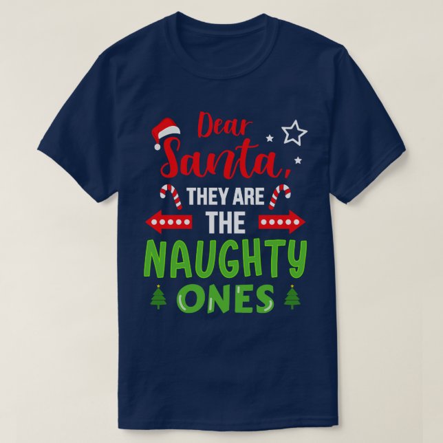 Santa they naughty family cousin brother sister ch T-Shirt (Design Front)