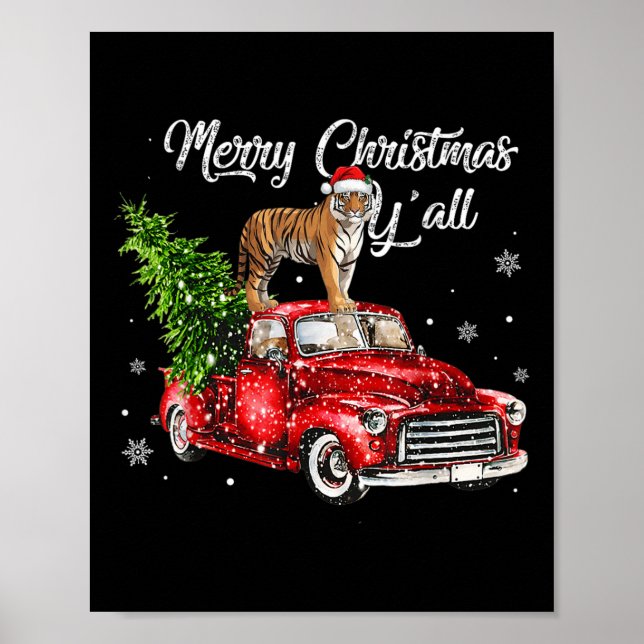 Santa Tiger Ride Red Truck Ugly Sweater Christmas  Poster (Front)