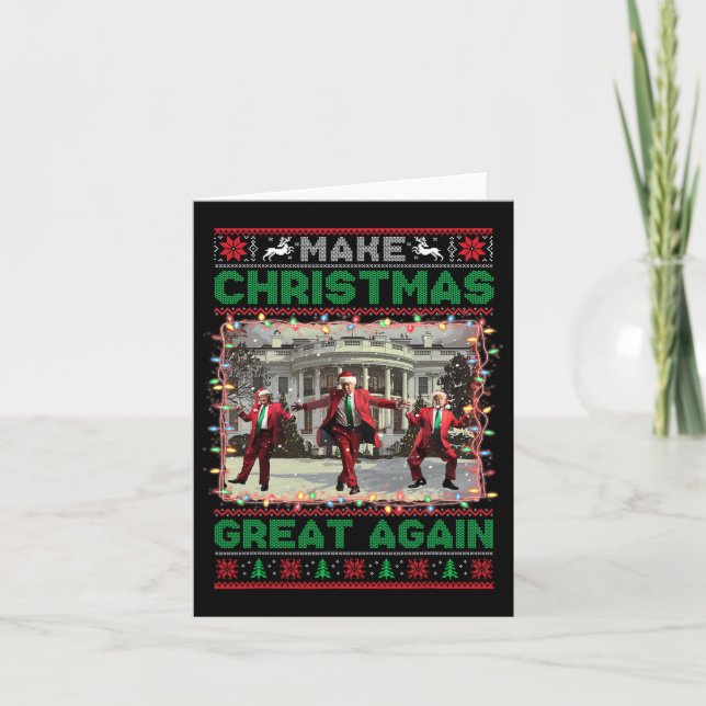 Santa Trump Dance Make Christmas Great Again Ugly  Card (Front)