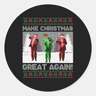 Santa Trump Dance Make Christmas Great Again Ugly  Classic Round Sticker