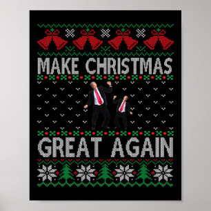 Santa Trump Dance Make Christmas Great Again Ugly Poster