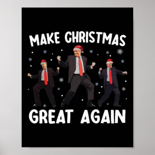 Santa Trump Dance Make Christmas Great Again Xmas  Poster