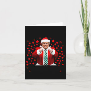 Santa Trump Dance Trump's Back Christmas Is Great  Card