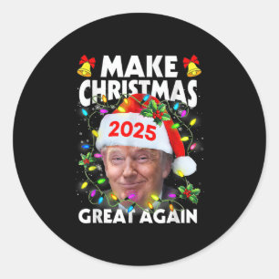 Santa Trump Make Christmas Great Again Ugly Xmas P Classic Round Sticker