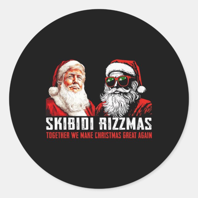 Santa Trump Skibidi Rizzmas Make Christmas Great A Classic Round Sticker (Front)