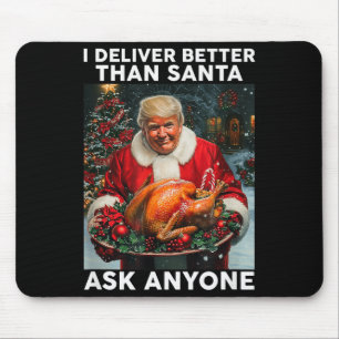 Santa Trump Turkey Christmas Funny Celebration Mouse Pad