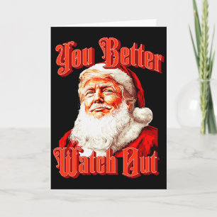 Santa Trump Vintage You Better Watch Out Premium Card