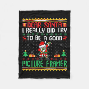 Santa Try To Be A Good Picture Framer - Funny Chri Fleece Blanket