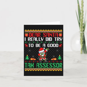 Santa Try To Be A Good Tax Essor - Fun Christmas Card