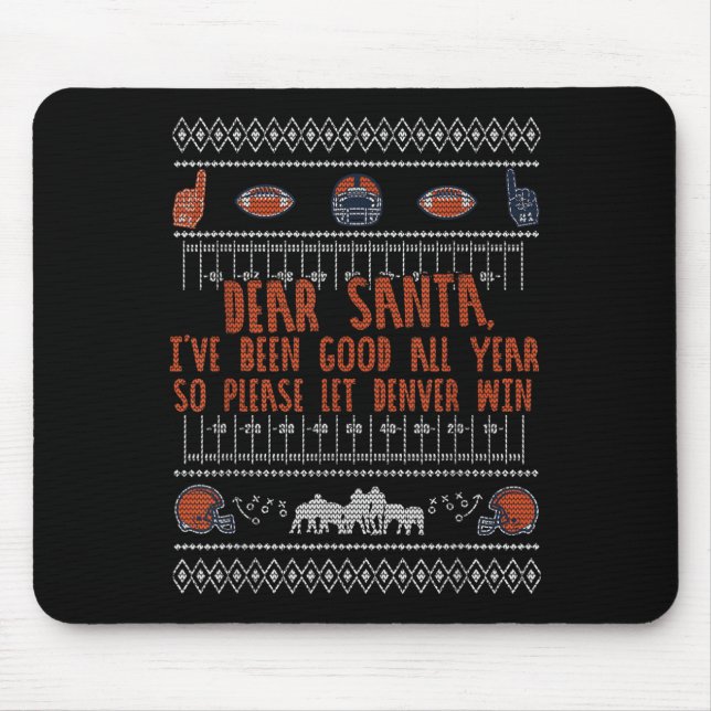 Santa Ugly Christmas Sweater Denver Football Funny Mouse Pad (Front)