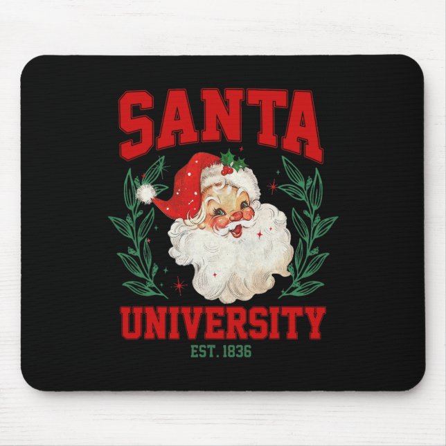 Santa University Funny Retro Christmas  Mouse Pad (Front)