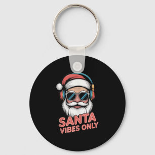 Santa Vibes Only Funny P Culture Christmas Holiday Key Ring