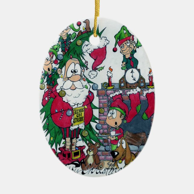 Santa were on strike!!! ceramic tree decoration (Front)