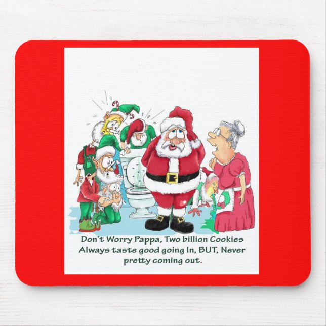 Santa with elves after eating too many cookies mouse pad (Front)