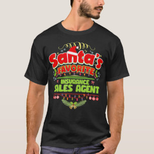 Santa Xmas Gift Christmas Gifts For Insurance sale T-Shirt
