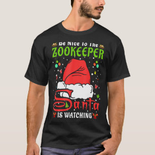 Santa Xmas Pyjamas Be Nice To The Zookeeper Christ T-Shirt
