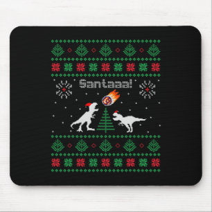 Santaaa Dinosaur Ugly Christmas Sweater  Mouse Pad