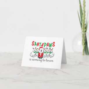Santapaws is coming to town card