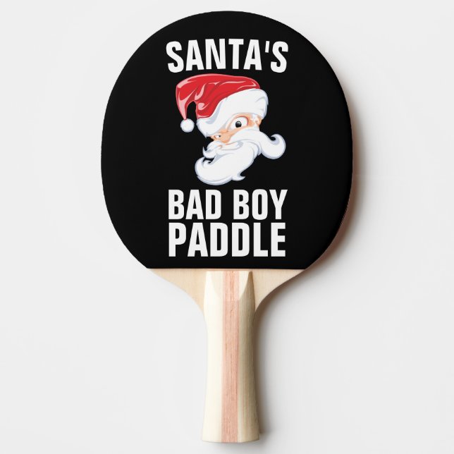 SANTA'S BAD BOY CHRISTMAS PING PONG PADDLE (Front)