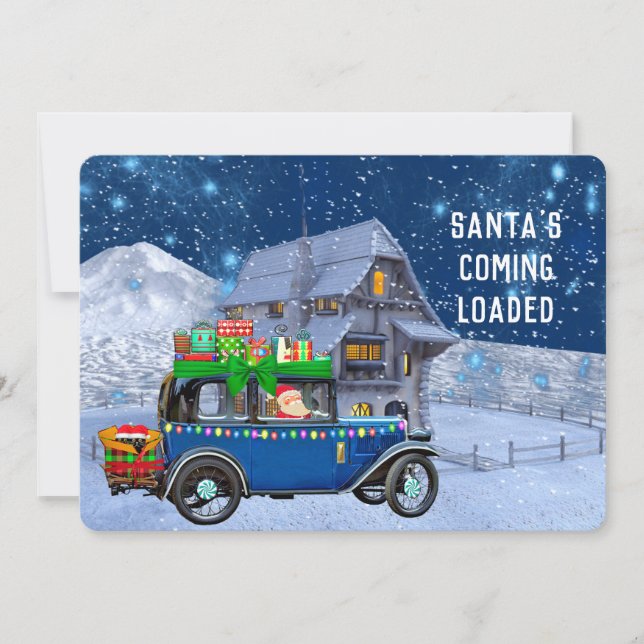 Santa's Coming Loaded Humourous Invitation (Front)