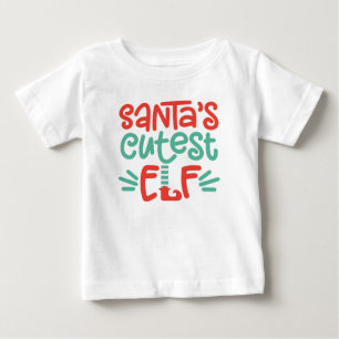 Santa's Cutest Elf Christmas Baby T-Shirt