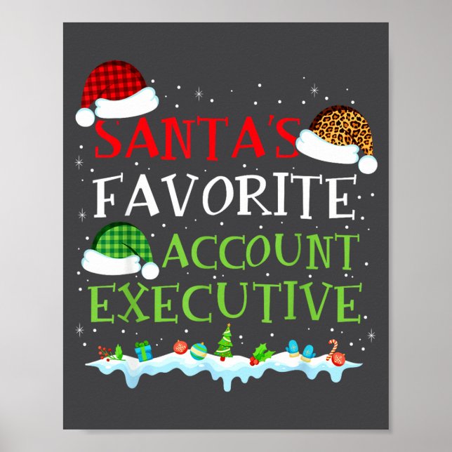 Santa's Favorite Account Executive Fun Christmas  Poster (Front)