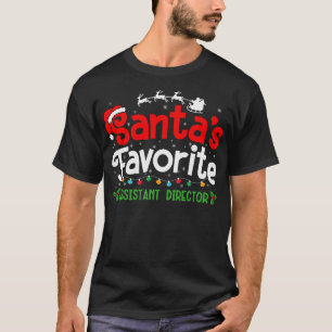 Santa's Favorite Assistant Director Party T-Shirt
