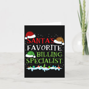 Santa's Favorite Billing Specialist Fun Christmas  Card