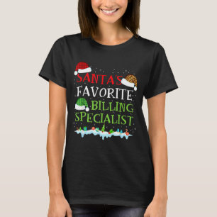 Santa's Favorite Billing Specialist Fun Christmas T-Shirt