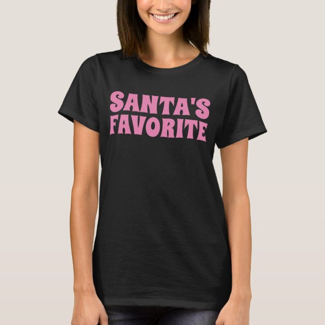 SANTA'S FAVORITE CHRISTIMAS T-SHIRTS (Front)