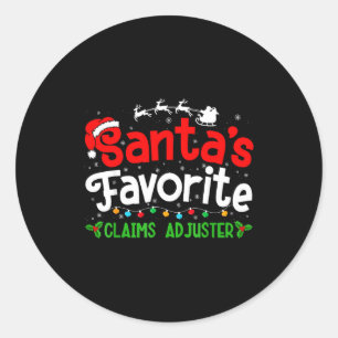 Santa's Favorite Claims Adjuster Christmas Party Classic Round Sticker