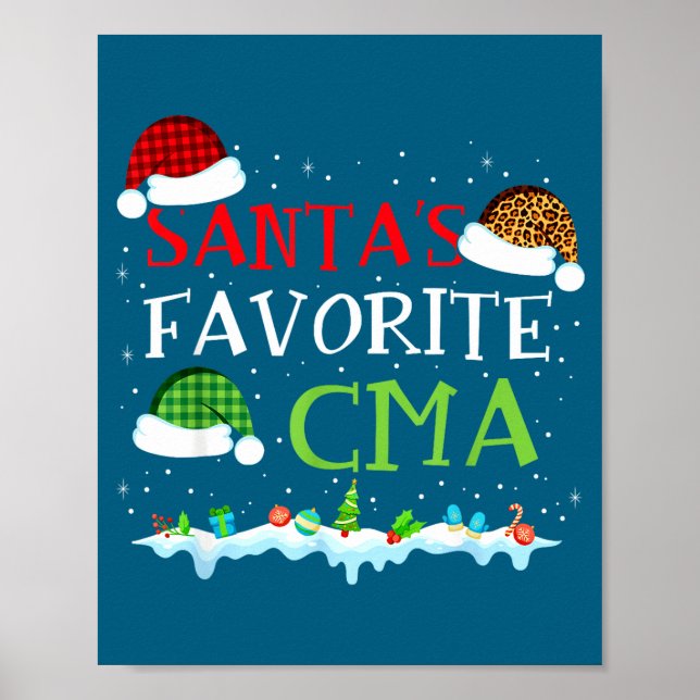 Santa's Favorite Cma Fun Christmas Medical Istant  Poster (Front)