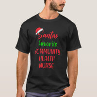 Santa's Favorite Community Health Nurse Christmas